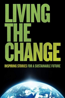 Living the Change: Inspiring Stories for a Sustainable Future-hd