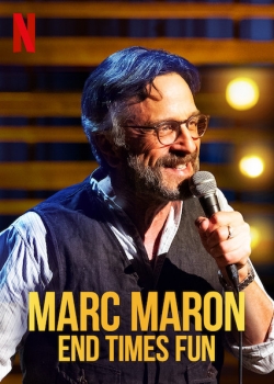 Marc Maron: End Times Fun-hd