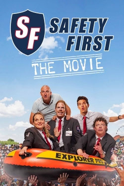 Safety First - The Movie-hd