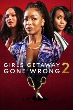 Girls Getaway Gone Wrong 2-hd