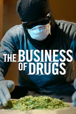 The Business of Drugs-hd