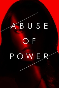 Abuse of Power-hd