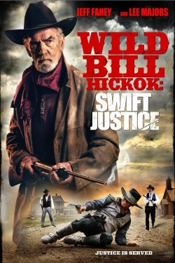 Wild Bill Hickok: Swift Justice-hd