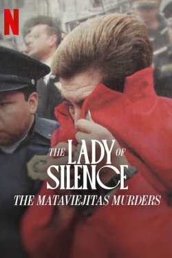 The Lady of Silence: The Mataviejitas Murders-hd