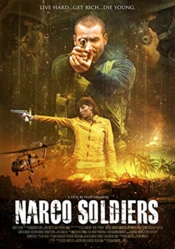 Narco Soldiers-hd