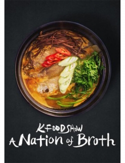 K Food Show: A Nation of Broth-hd