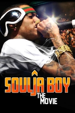 Soulja Boy: The Movie-hd