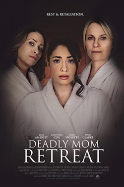 Deadly Mom Retreat-hd