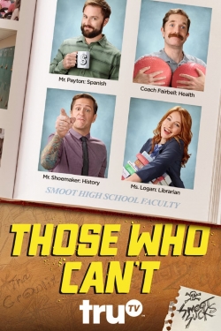 Those Who Can't-hd