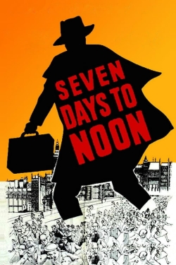 Seven Days to Noon-hd