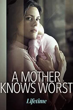 A Mother Knows Worst-hd