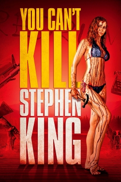 You Can't Kill Stephen King-hd