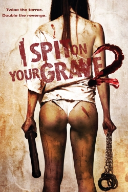 I Spit on Your Grave 2-hd