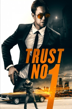 Trust No 1-hd