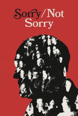 Sorry/Not Sorry-hd