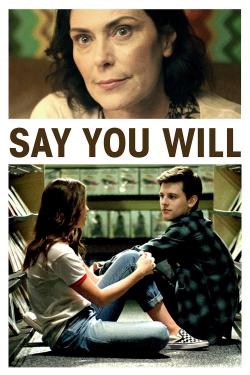Say You Will-hd