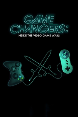 Game Changers: Inside the Video Game Wars-hd