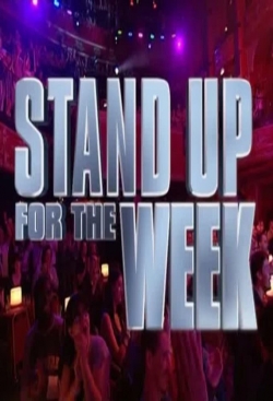 Stand Up for the Week-hd