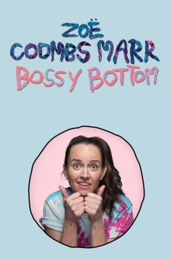 Zoë Coombs Marr: Bossy Bottom-hd