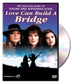 Naomi & Wynonna: Love Can Build a Bridge-hd