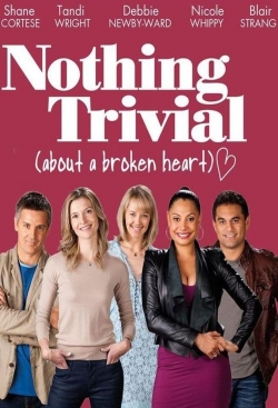 Nothing Trivial-hd