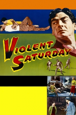 Violent Saturday-hd