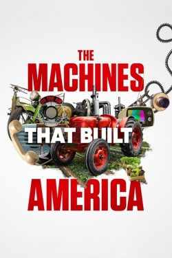The Machines That Built America-hd