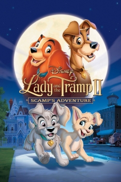 Lady and the Tramp II: Scamp's Adventure-hd