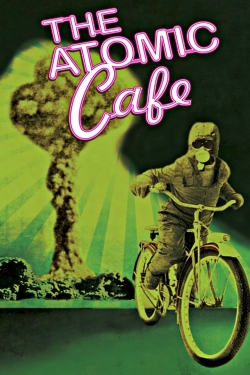 The Atomic Cafe-hd