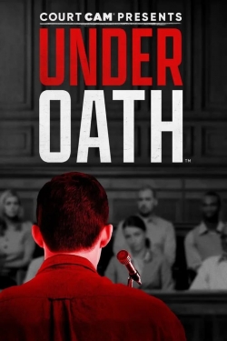 Court Cam Presents Under Oath-hd
