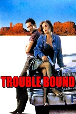 Trouble Bound-hd