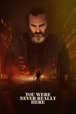 You Were Never Really Here-hd