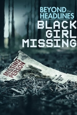 Beyond the Headlines: Black Girl Missing-hd