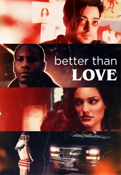 Better Than Love-hd
