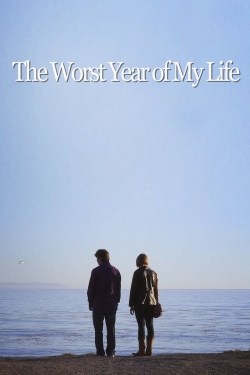 The Worst Year of My Life-hd
