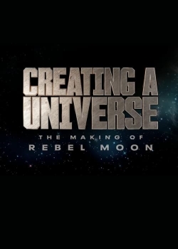 Creating a Universe - The Making of Rebel Moon-hd
