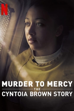 Murder to Mercy: The Cyntoia Brown Story-hd