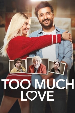 Too Much Love-hd