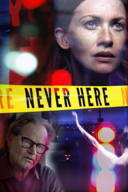 Never Here-hd