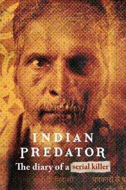 Indian Predator: The Diary of a Serial Killer-hd