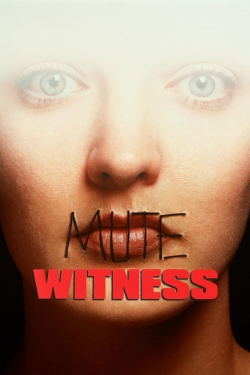 Mute Witness-hd