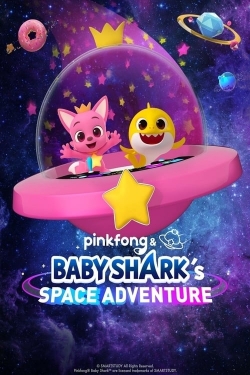 Pinkfong & Baby Shark's Space Adventure-hd