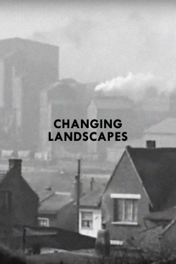 Changing Landscapes-hd