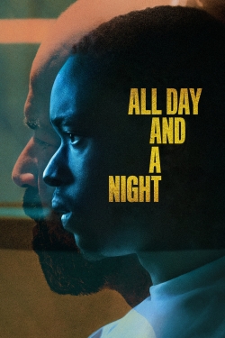 All Day and a Night-hd