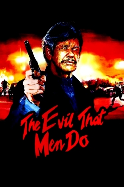 The Evil That Men Do-hd