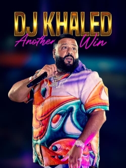 DJ Khaled: Another Win-hd