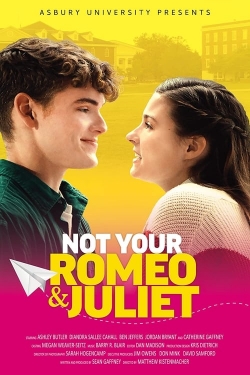 Not Your Romeo & Juliet-hd