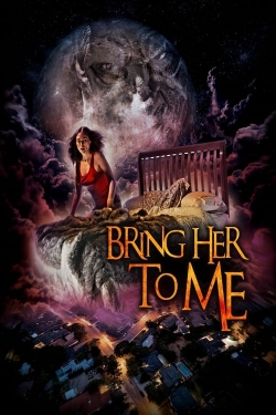 Bring Her to Me-hd