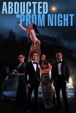 Abducted on Prom Night-hd