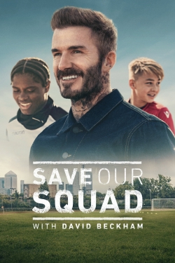 Save Our Squad with David Beckham-hd